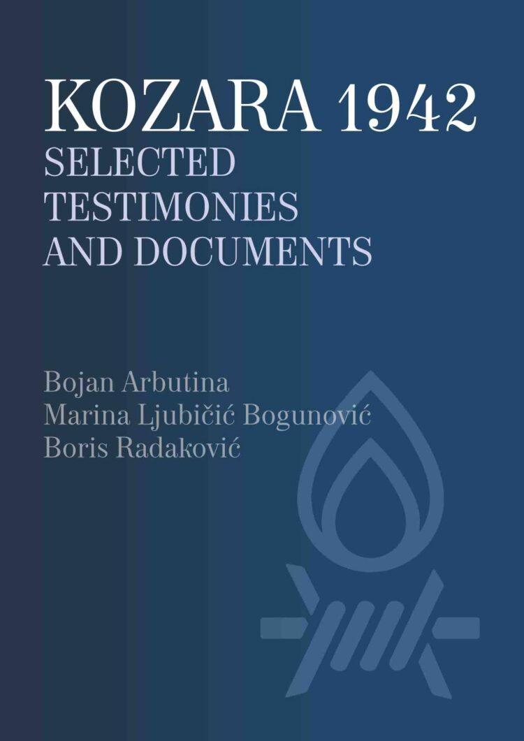 Нова публикација на енглеском језику ,,KOZARA 1942: Selected documents and testimonies“