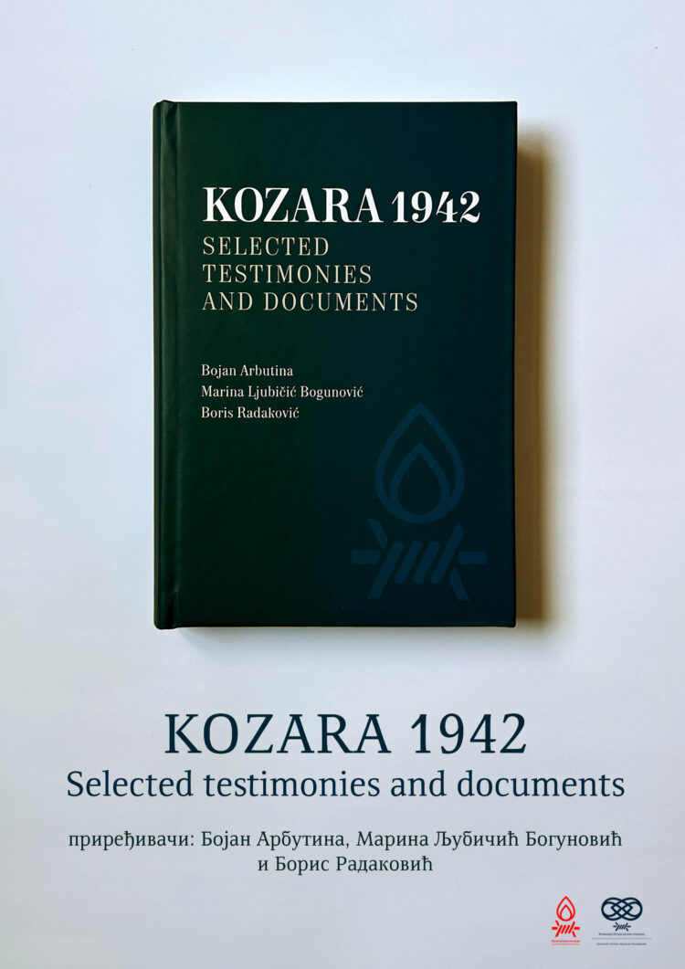 ОБЈАВЉЕН ЗБОРНИК ИЗАБРАНИХ ДОКУМЕНАТА И СВЕДОЧАНСТАВА ПОД НАСЛОВОМ „KOZARA 1942: Selected documents and testimonies“