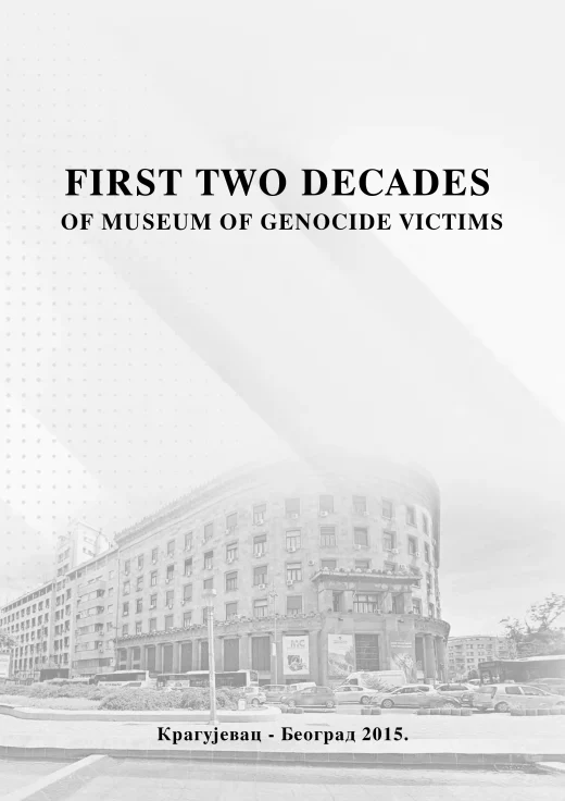 First two decades od Museum of genocide victims
